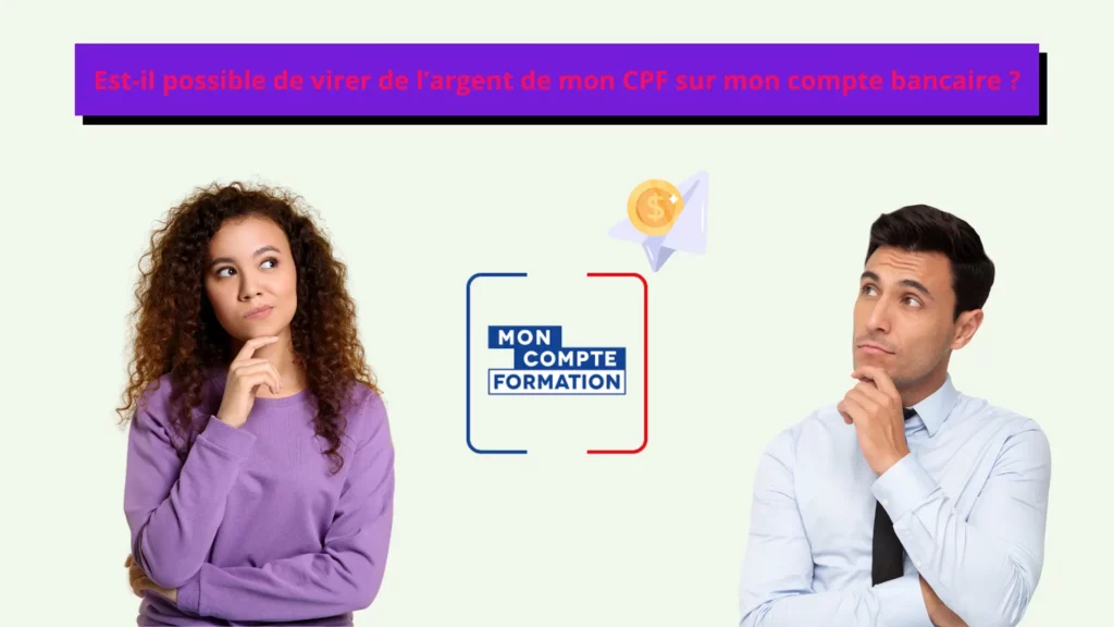 Un homme et une femme réfléchissent s'il est possible de virer l'argent du CPF sur son compte bancaire.