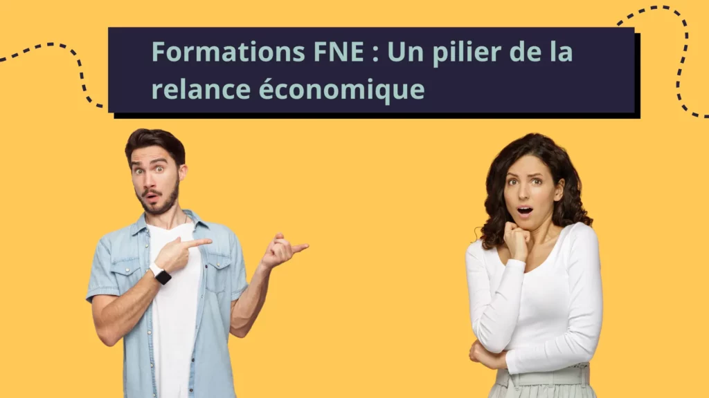 Image illustrant l'article de blog d'Acquiformations, Organisme de formation à Bergerac sur le thème des formations FNE.