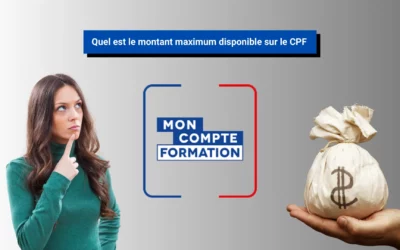 Quel est le montant maximum disponible sur le CPF ?