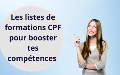 Découvrez la liste des formations CPF et boostez vos compétences dès aujourd’hui !