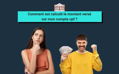 Comment est calculé le montant versé sur mon compte cpf ?