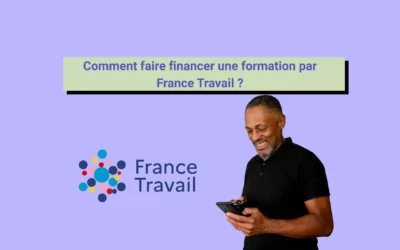 Comment faire financer une formation par France Travail ?